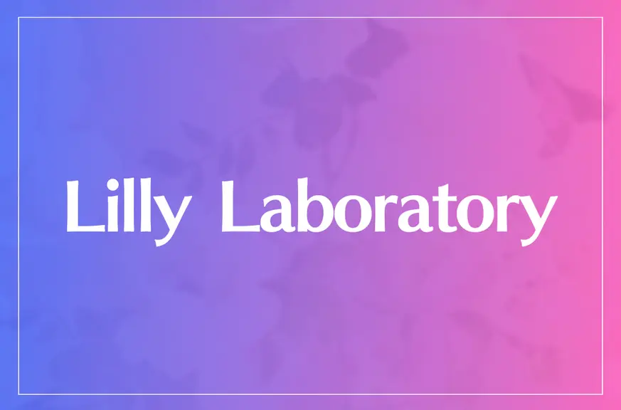 Lilly Laboratory(リリー ラボラトリー)は当たる？当たらない？参考になる口コミをご紹介！
